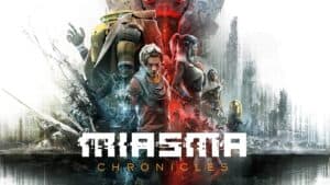 Miasma Chronicles kostenlos downloaden