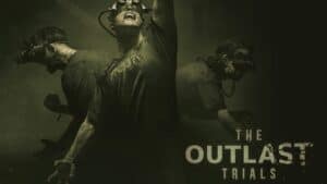 The Outlast Trials kostenlos download