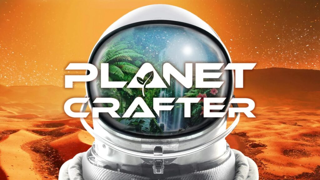 The Planet Crafter kostenlos